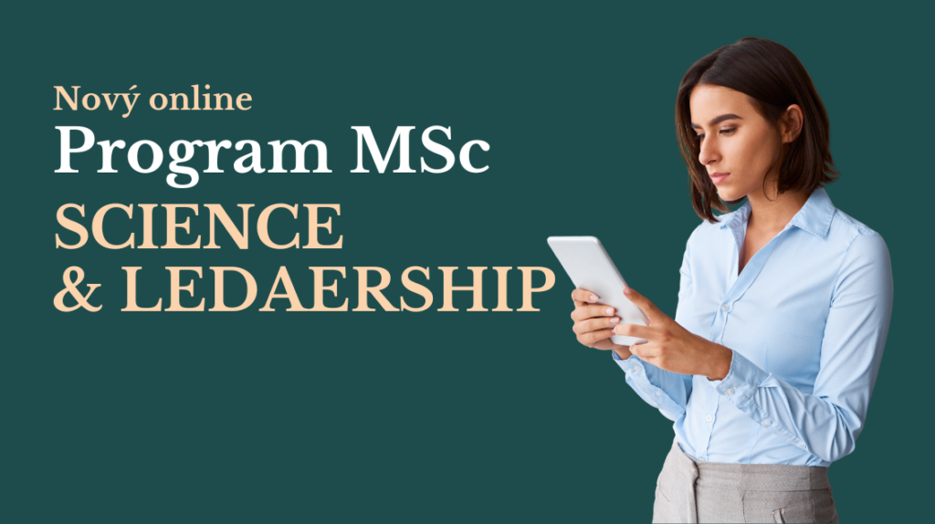 Program MSc SCIENCE LEDAERSHIP | Úvod - CZ