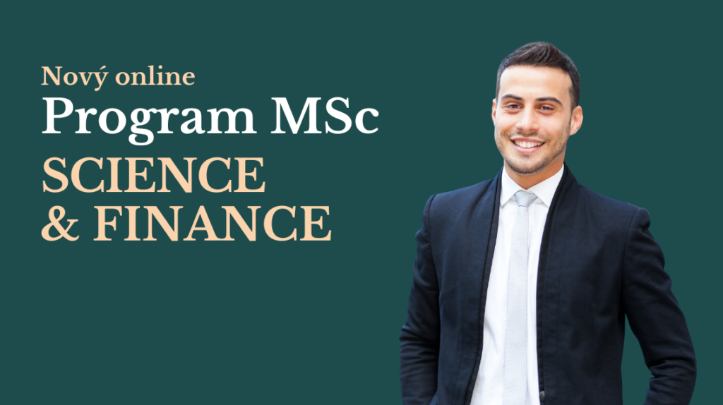 Program MSc SCIENCE FINANCE | Úvod - CZ