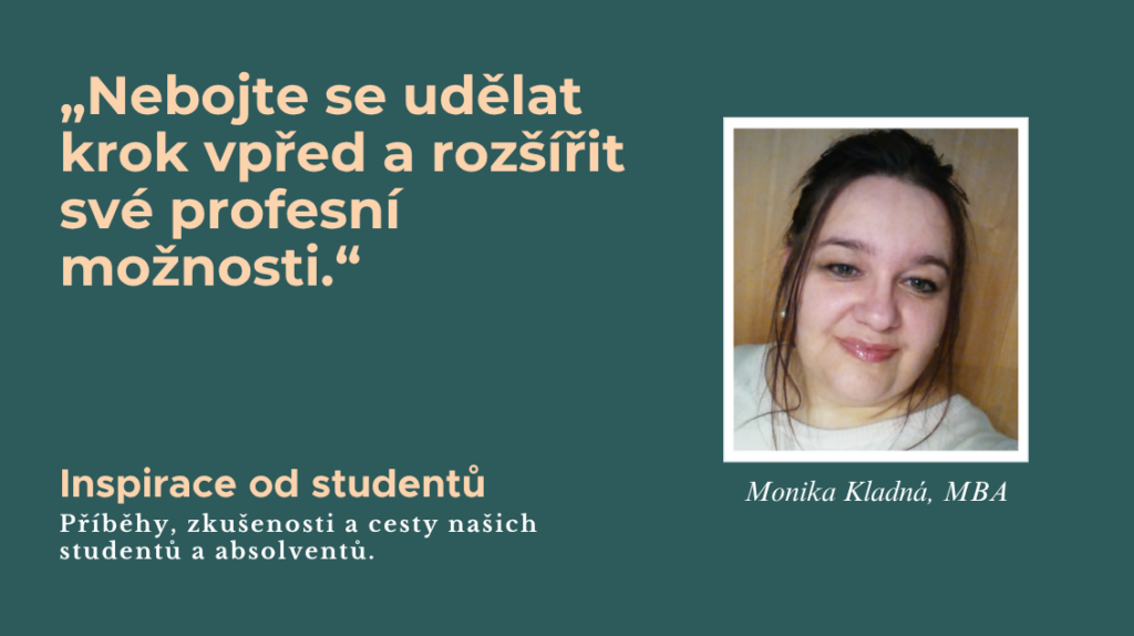 Inspirace od studentu Monika Kladna MBA | Úvod - CZ