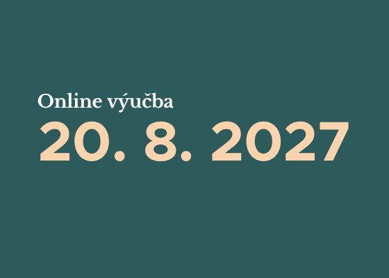 Online vyucba 20. 8. 2027 | Online výučba