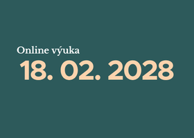 Online vyuka 18. 02. 2028 | Online výuka